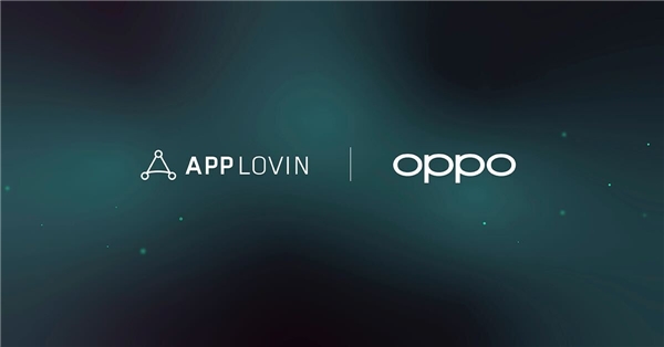 AppLovin Array与OPPO达成合作，为用户带来顶尖移动应用推荐体验 - 电商报